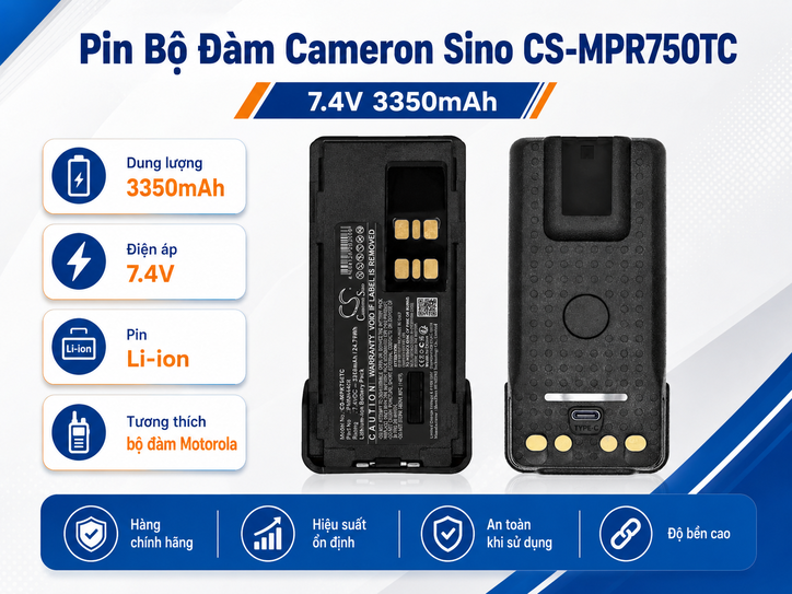 Pin Bộ Đàm Cameron Sino CS-MPR750TC 7.4V 3350mAh Cho Motorola ino CS-MPR750TC