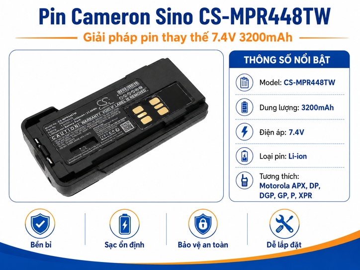 Pin Bộ Đàm Cameron Sino CS-MPR448P, DP, GP, P Và XPR