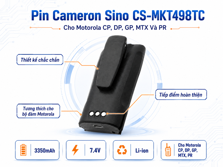 Pin Bộ Đàm Cameron Sino CS-MKT498TC 7.4V 3350mAh Cho Motorola CP, DP, GP, MTX Và PR