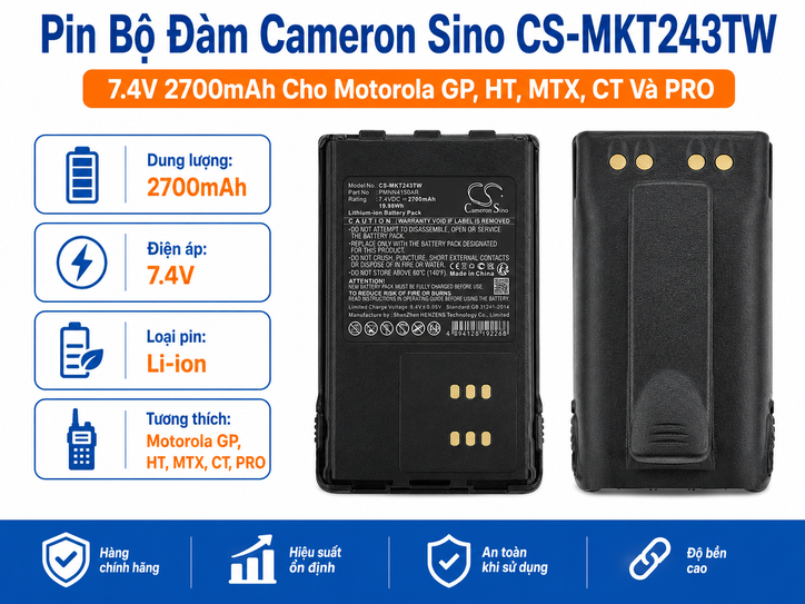 Pin Bộ Đàm Cameron Sino CS-MKT243TW 7.4V 2700mAh Cho Motorola GP, HT, MTX, CT Và PRO