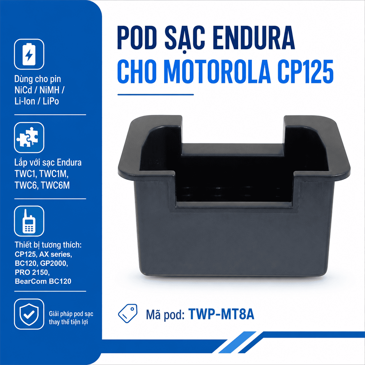 Pod sạc TWP-MT8A