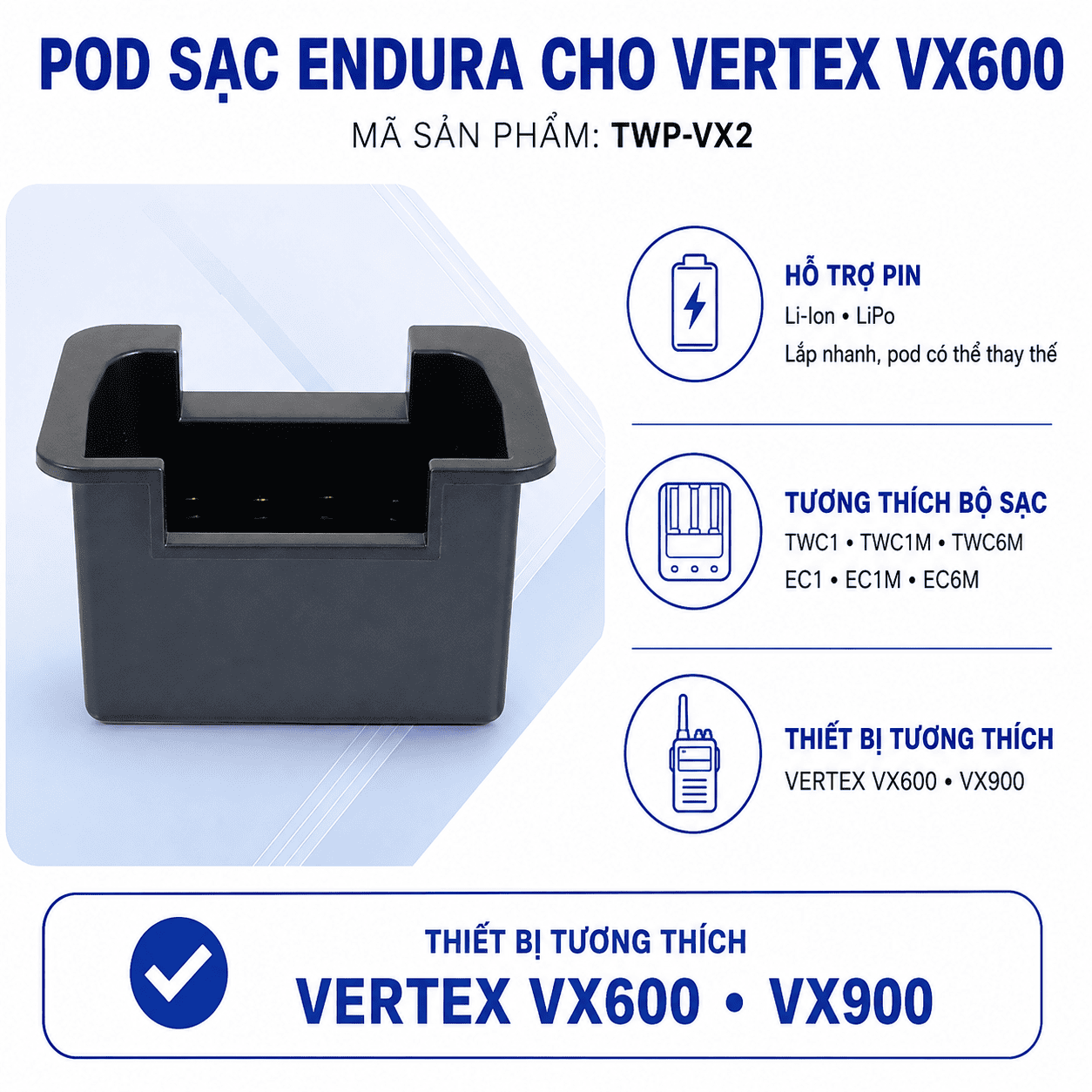 Pod sạc TWP-VX2